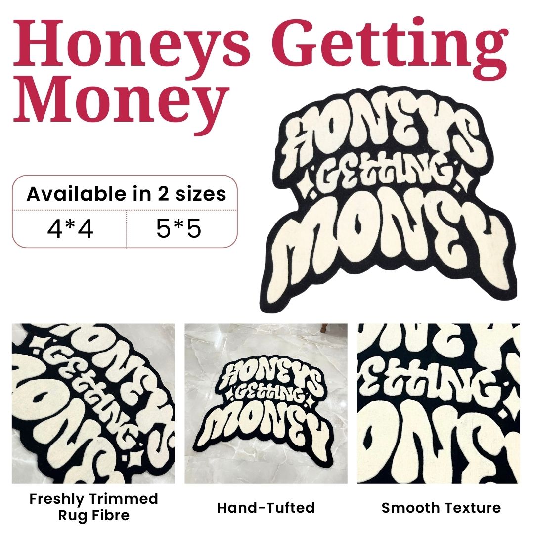 Honeys Getting Money Rug